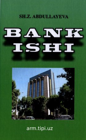 Sh.Z.Abdullayeva Bank ishi