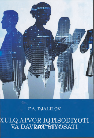 XULQ-ATVORIQTISODIYOTI VA  DAVLAT SIYOSATI