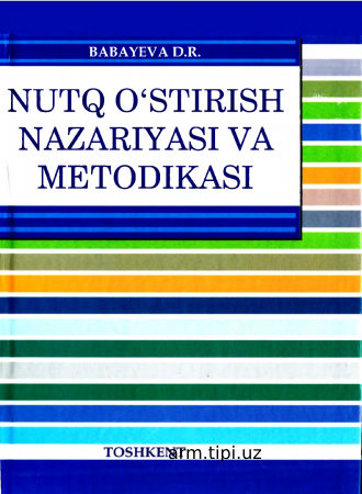Nutq o'stirish nazariyasi va metodlikasi