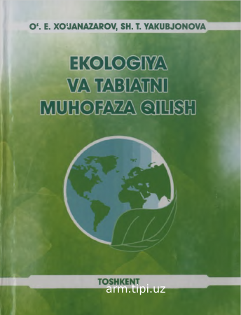 Ekologiya va tabiatni muhofaza qilish