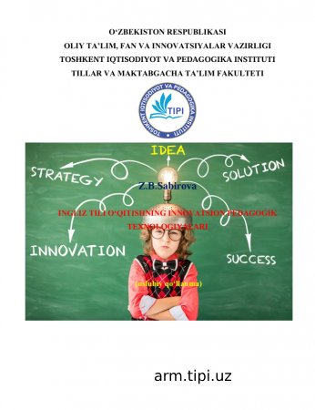 INGLIZ TILI OʻQITISHNING INNOVATSION PEDAGOGIK TEXNOLOGIYALARI