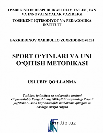 SPORT OʻYINLARI VA UNI  OʻQITISH METODIKASI