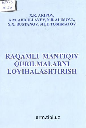 RAQAMLI MANTIQIY QURILMALARNI LOYXALASHTIRISH