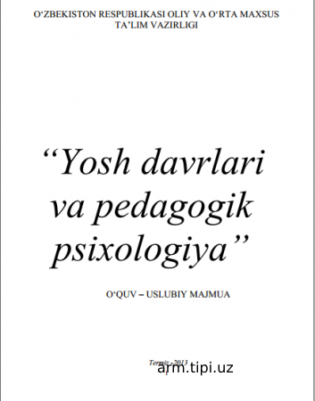 Yosh davrlari  va pedagogik  psixologiya