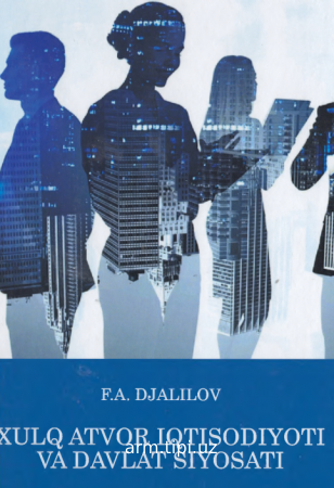 XULQ-ATVORIQTISODIYOTI VA  DAVLAT SIYOSATI