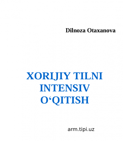 XORIJIY TILNI  INTENSIV  O„QITISH