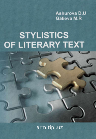 STYLISTIKS OF LITERATURY TEXST