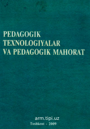 PEDAGOGIK TEXNOLOGIYA VA PEDAGOGIK MAXORAT