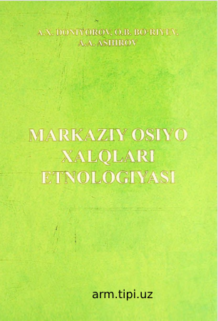 MARKAZIY OSIYO XALQLARI ETNOLOGIYASI