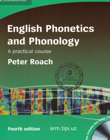 English Phonetics  and Phonology  A practical course