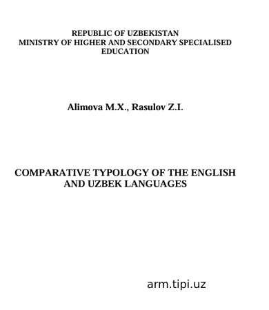 COMPARATIVE TYPOLOGY OF THE ENGLISH  AND UZBEK LANGUAGES