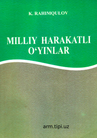 milliy harakatli o'yinlar