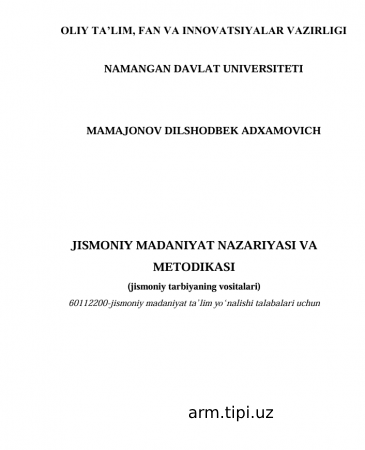 JISMONIY MADANIYAT NAZARIYASI VA  METODIKASI