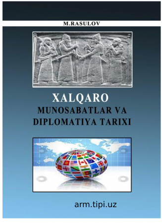 Хalqaro munosabatlar va  diplomatiya tariхi