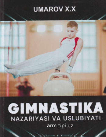 gimnastika nazariyasi va uslubiyoti