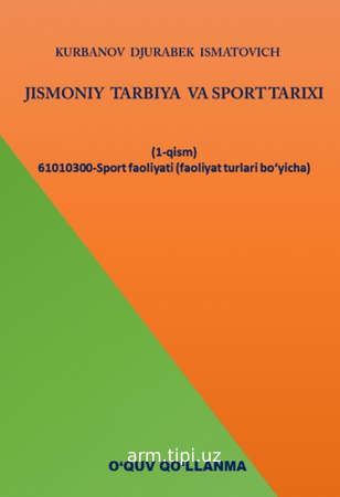 JISMONIY  TARBIYA  VA SPORT TARIXI